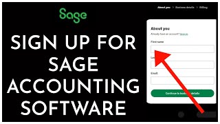 How to Sign Up for Sage Accounting Software 2023