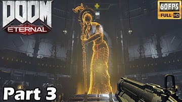 DOOM ETERNAL Walkthrough Gameplay Part 3 - CULTIST BASE (FULL GAME)