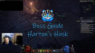 Boss Guide: Harton's Husk (Last Epoch 0.7.9F)