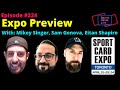 Toronto sport card expo preview  mikey singer eitan shapiro sam genova  scl 224