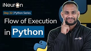 Details Flow of Execution in Python | Python Tutorial Hindi | Day 22 Guide