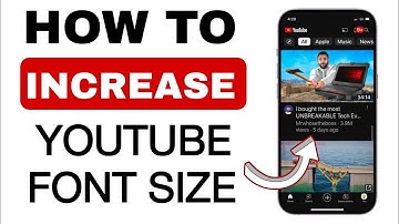 How to Increase YouTube Font Size on iPhone - Step by Step Guide (2024)