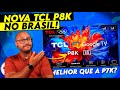 A nova TV TCL QLED P8K chegou! Vale a pena COMPRAR? Respondendo Inscritos
