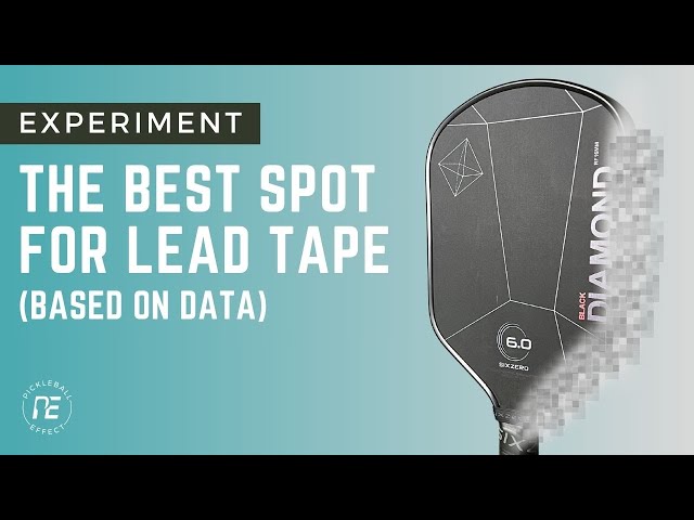 The Best Place To Put Lead Tape on a Pickleball Paddle Based on Data 