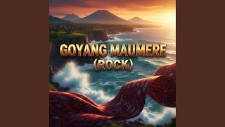 Goyang Maumere rock