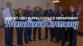 August 2023 Buffalo Police Department Promotional Ceremony