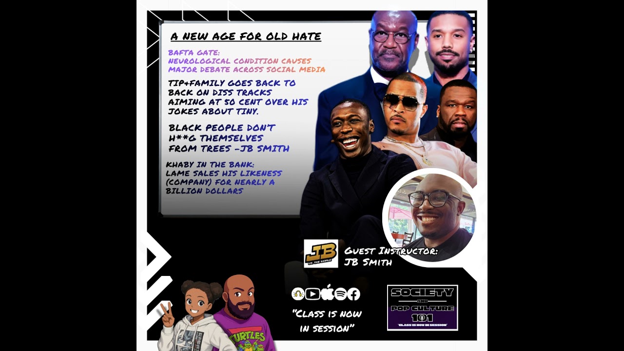 A New Age For Old Hate; Guest Instructor, JBvTheWorld