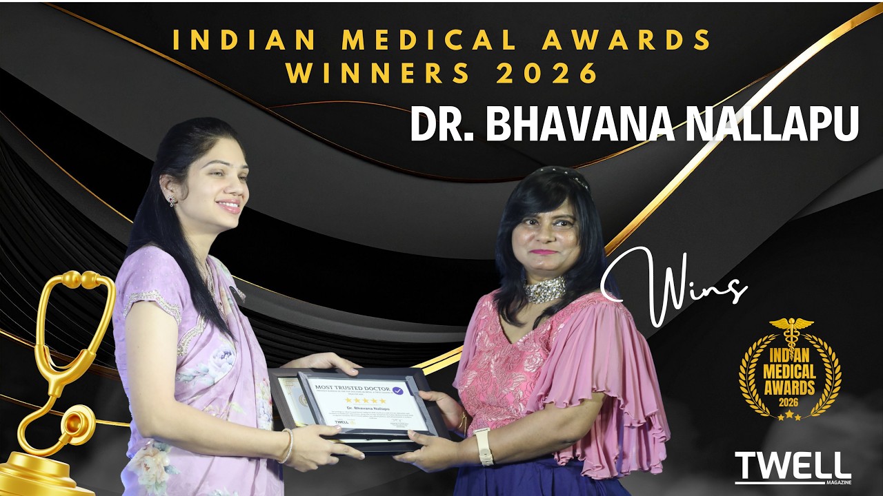 Dr. Bhavana Nallapu: Indian Medical Awards 2026 Best Obstetrician and Gynecologist, Fertility Specialist