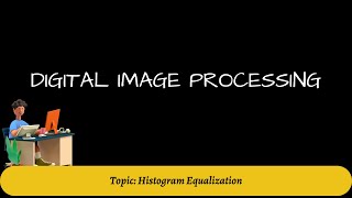 28. Example of Histogram Equalization | Digital Image Processing