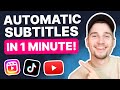 Add Subtitles to Your Video in 1 Minute! 🔥