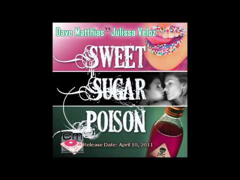 Sweet Sugar Poison Dave Matthias vs Julissa Veloz ...