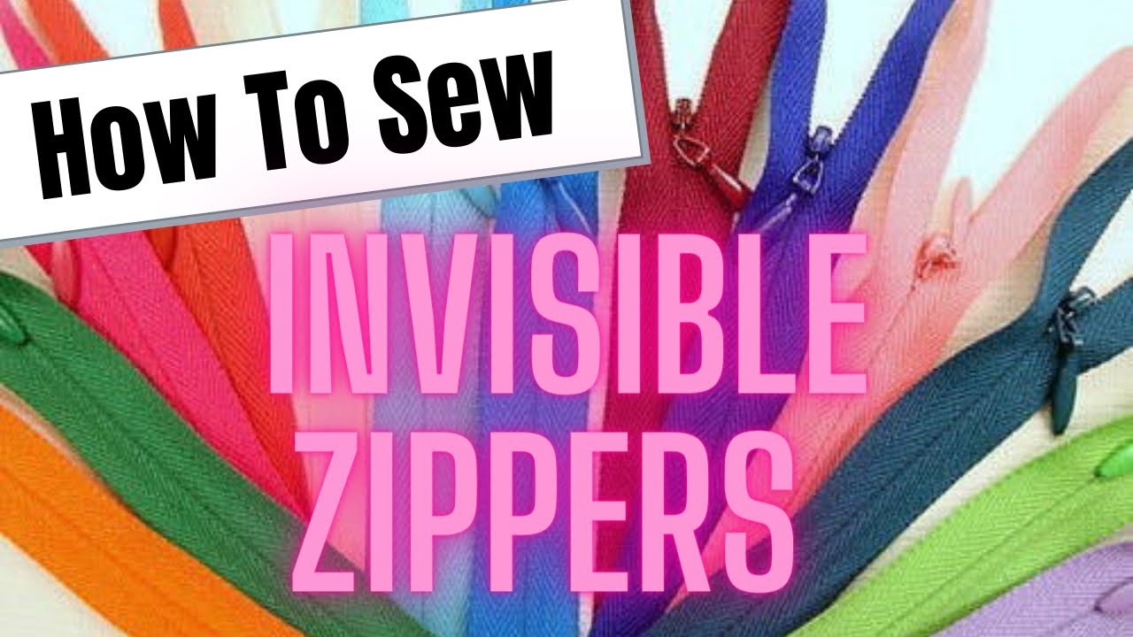 How To Sew In Zippers [How To Install An Invisible Zipper & Zippers For