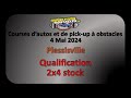 Courses  obstacles  plessisville  4 mai 2024  qualification 2x4 stock