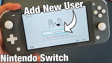 Nintendo Switch: How to Add or Make a New User