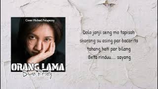 Orang Lama - Michael Pelupessy (Cover by Brian Rosely)