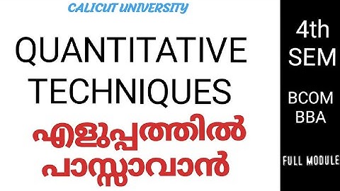 QUANTITATIVE TECHNIQUES FOR BUSINESS / IMPORTANT QUESTIONS/AREAS/FOURTH SEMESTER /CALICUT UNIVERSITY
