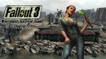 Fallout 3 - Side Quests - Wasteland Survival Guide - Chapter 2 (With Optional Objectives)