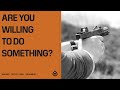 Under what circumstances are you willing to do something? - Tenicor
