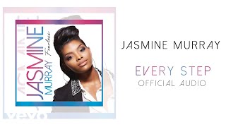 Watch Jasmine Murray Every Step video