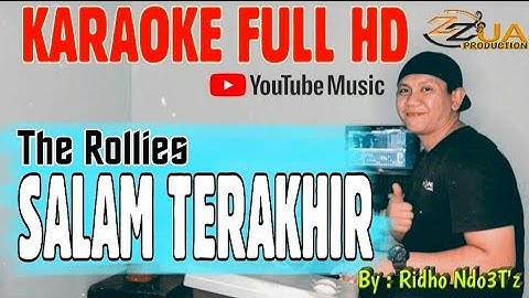 KARAOKE | SALAM TERAKHIR | THE ROLLIES | FULL HD VIDEO + LIRIK | KN 7000 |TEMBANG NOSTALGIA,KENANGAN