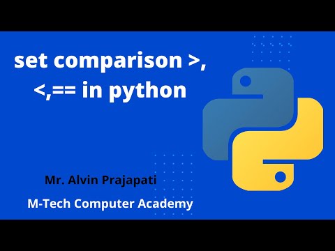 Python Tutorial for  beginners -  python set comparison