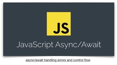 Ep1: async/await - handling errors and control flow, streamed Fri 16 Feb