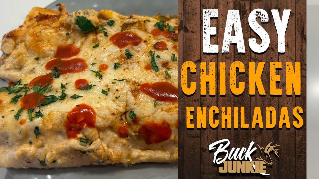 EASY Cheesy Chicken Enchilada Casserole! | Buck Junkie Deer Camp Recipes