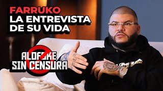 FARRUKO - LA ENTREVISTA DE SU VIDA (ALOFOKE SIN CENSURA)