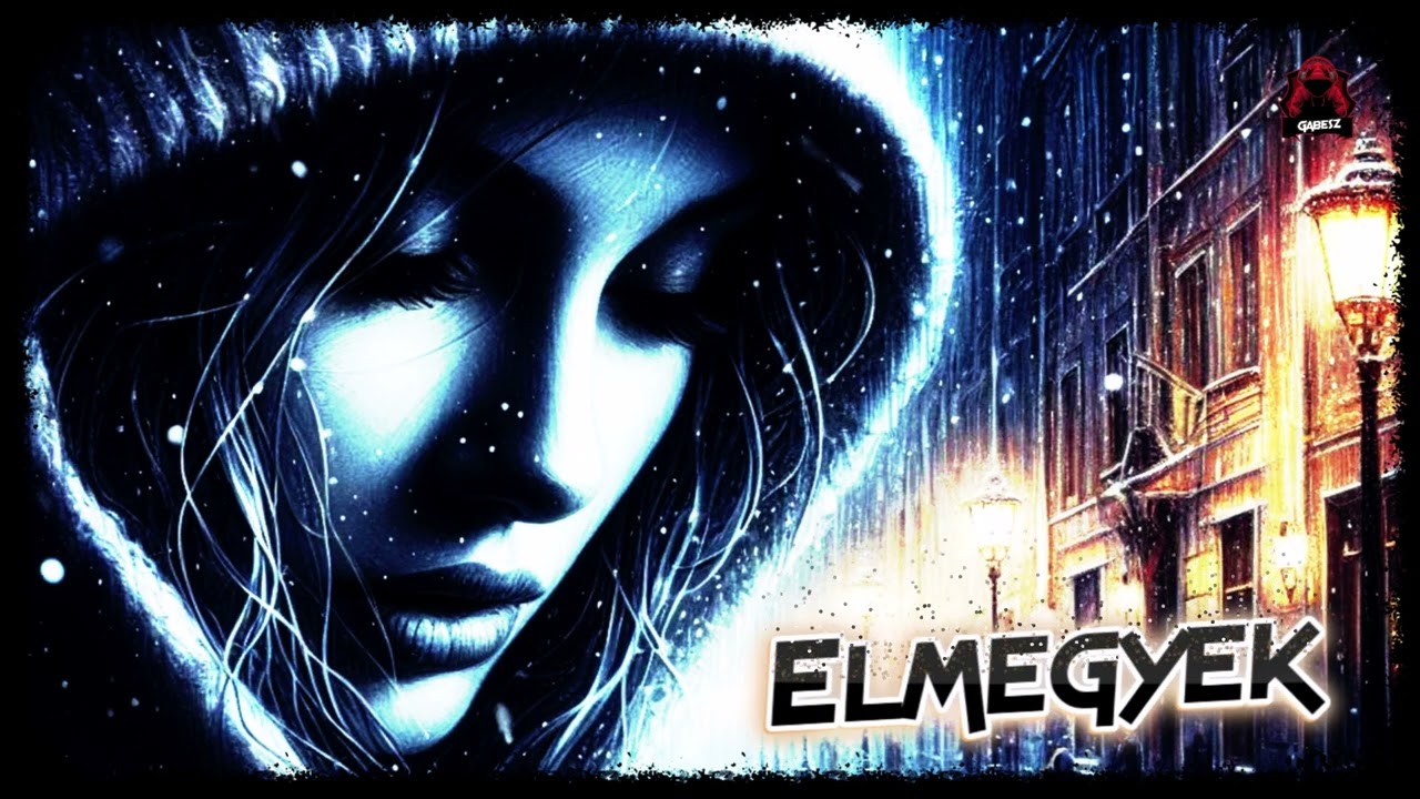 Elmegyek...(Remix 2025 by  Gabesz)