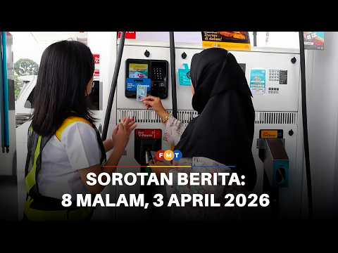 Sorotan Berita: 8 malam, 3 April 2026