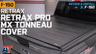 20152019 F150 Retrax RetraxPRO MX Tonneau Cover Review & Install