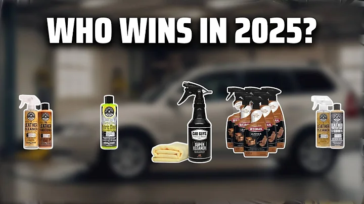 The Top 5 Best Leather Seat Cleaner in 2025 - Must Watch Before Buying!