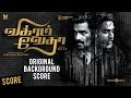 Vikram Vedha (Original Background Score) | R. Madhavan, Vijay Sethupathi, Shraddha Srinath | Sam C.S