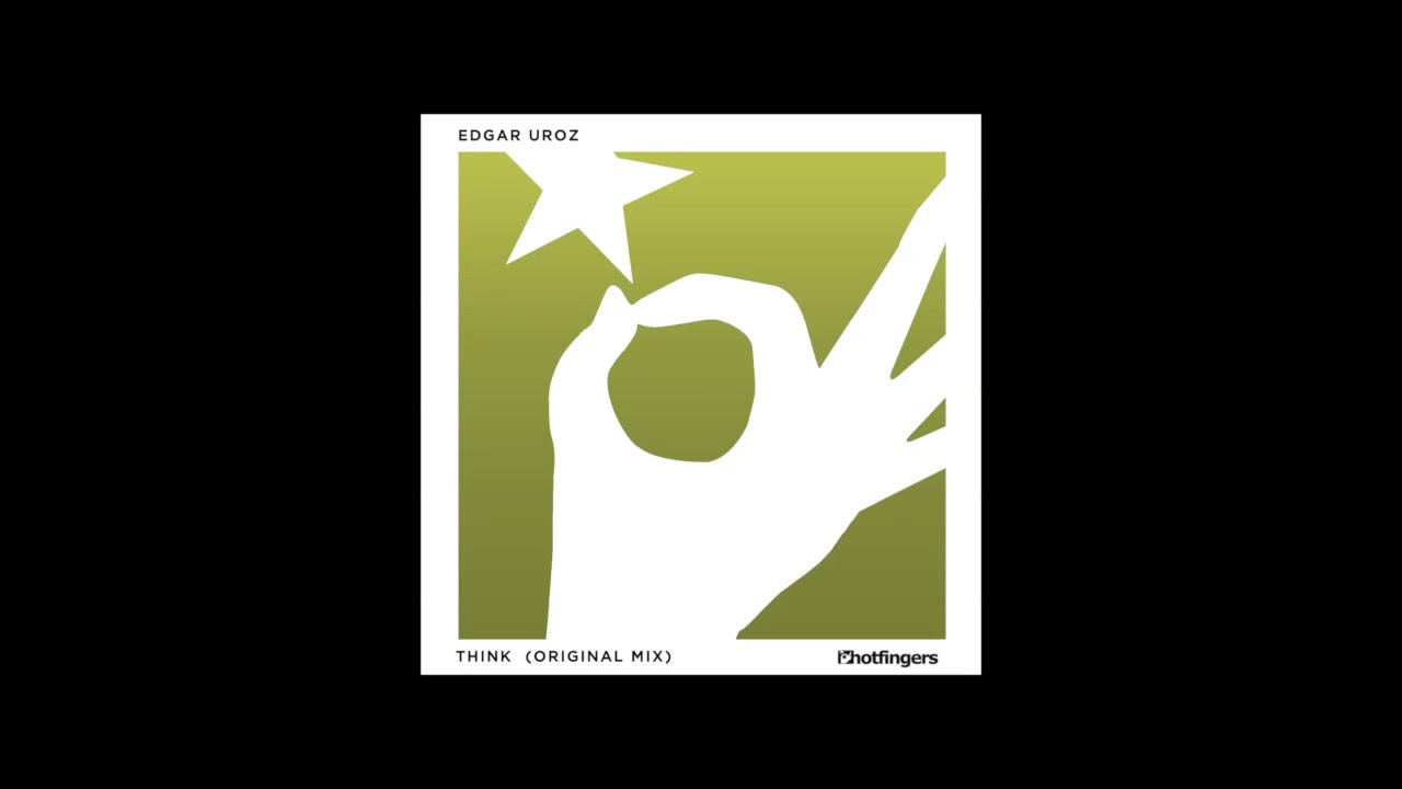 Watch Edgar Uroz - I Think (Original Mix) on YouTube Watch Edgar Uroz - I Think (Original Mix) on YouTube