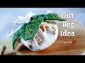 Gift Bag Idea / Old cloth reuse ✂ HAND STITCH / 伴手礼包装→适合小礼品