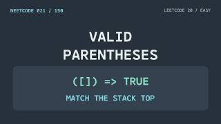 NC021 — Valid Parentheses | NeetCode 150