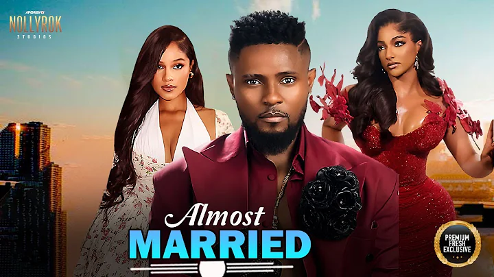 ALMOST MARRIED (MAURICE SAM SOPHIE ALAKIJA SHINE ROSMAN) - Nigerian Movies 2025 latest full movies