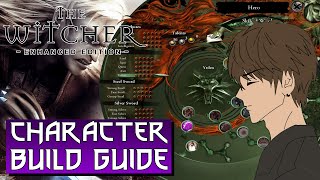 The Witcher: Enhanced Edition Character Build Guide