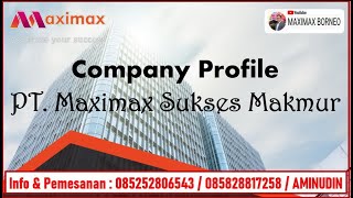 Company Profile PT. Maximax Sukses Makmur | 0852-5280-6543 | AMINUDIN screenshot 4