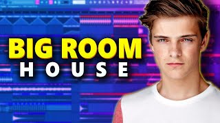How To: Big Room House Like It