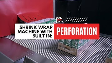 Shrink Wrap Machine for Printed FIlm with Built-in Perforation
