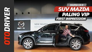 Mazda CX-8 2022 | First Impression | OtoDriver