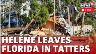 Helene Hurricane Updates | Helene Hurricane | Helene Storm | Helene Devastation | Helene Hurricane