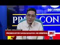Prosekusyon nagsasagawa ng press briefing | NewsWatch Live