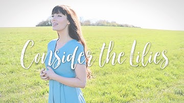 Thumbnail of "Consider the Lilies" - Cover by Becky Foster