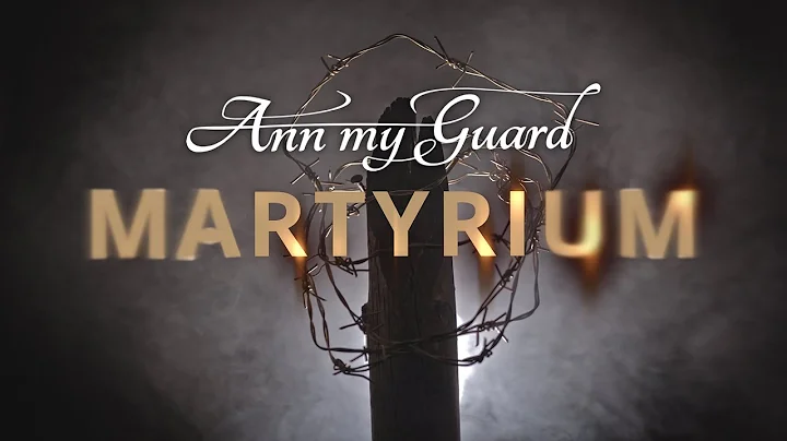 Ann my Guard & Kristoffer Gildenlw - Martyrium (OF...