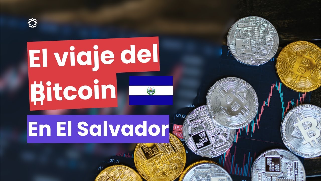 Bitcoin en El Salvador: 5 claves para entender el primer experimento de una  cripto como moneda legal