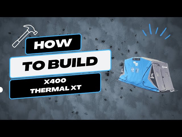 How to Build Your Clam X400 Thermal XT Shelter (Step By Step