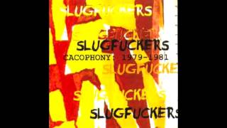 Slugfuckers - Obligato Necroplasm