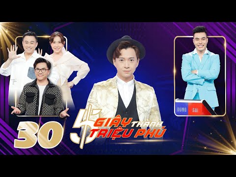 5 Giây Thành Triệu Phú | Tập 30: Dương Lâm đòi Ngô Kiến Huy đổi bộ đề khó hơn và cái kết bất ngờ